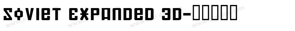Soviet Expanded 3D字体转换